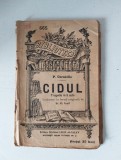 Biblioteca Pentru Toti Nr 665 / anii 1900 (1916-17) - Cidul, P.Corneille