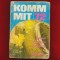 "Komm Mit Rumanien '72"