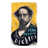 Conversations with Dickens, Paul Schlicke - Biografie Fictionalizata Charles Dickens - Carti in Engleza