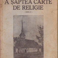 C5700N A șaptea carte de religie de preot Dumitru Călugăr, 1943, Sibiu