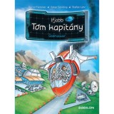 Ifjabb Tom kapit&aacute;ny 7. - &Uuml;zemzavar - Bernd Flessner