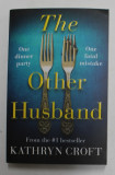 THE OTHER HUSBAND by KATHRYN CROFT , 2021