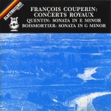 Fran&ccedil;ois Couperin / Jean-Baptiste Quentin / Joseph Bodin de Boismortier - Collegium Musicum Academicum - Concerts Royaux / Sonata In E Minor / Sonata
