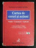 Cartea de cereri si actiuni- O. Spineanu, I. Matei