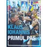 Primul pas - Klaus Iohannis ($L9)