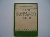 Dacii in constiinta romanticilor nostri - Ovidia Babu-Buznea