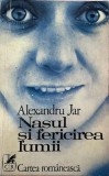 Nasul si fericirea lumii Alexandru Jar, 1976, Alta editura