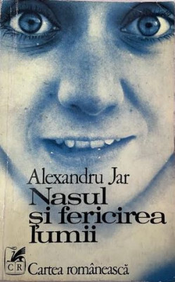 Nasul si fericirea lumii Alexandru Jar foto