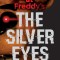 Five Nights at Freddy&#039;s: The Silver Eyes