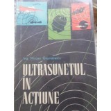 ULTRASUNETUL IN ACTIUNE-MIRCEA GRUMAZESCU-226708
