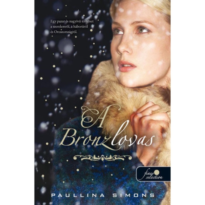 A bronzlovas - Paullina Simons