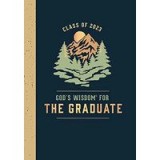 God&#039;s Wisdom for the Graduate : Class of 2023 - Mountain