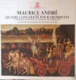 Disc vinil, LP. Quatre Concertos Pour Trompette-Maurice Andre, Clasica