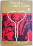 Medicina culturii fizice &ndash; Adrian N. Ionescu - Carte sport