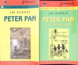 Peter Pan Vol. 1-2, J.M. Barrie, RAO, 2007, Carte Copii, Povesti, Romana, 308 Pagini, Paperback