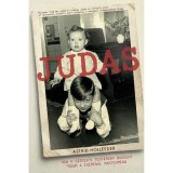 Judas: How a Sister&#039;s Testimony Brought Down a Criminal
