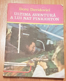 Ultima aventura a lui Nat Pinkerton de Doru Davidovici