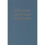 Brother Hermann&#039;s Life of the Countess Yolanda of Vianden