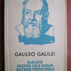Dialog despre cele doua sisteme principale ale lumii Galileo Galilei