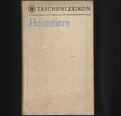 HEIMTIERE - TASCHENLEXIKON - DICȚIONAR DE BUZUNAR foto
