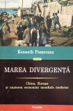 Marea Divergenta - Kenneth Pomeranz ,557826, Polirom