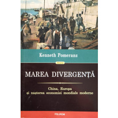 Marea Divergenta - Kenneth Pomeranz , O49