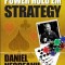 Power Hold&#039;em Strategy