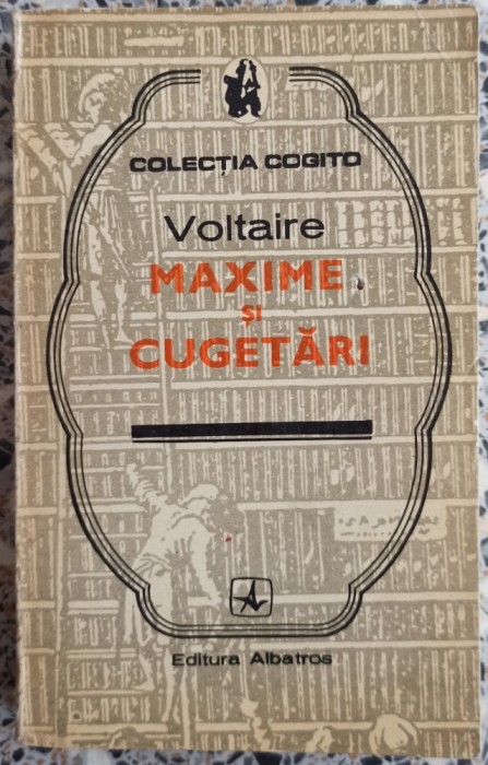 Maxime si cugetari - Voltaire