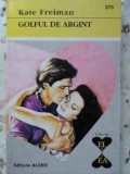 GOLFUL DE ARGINT-KATE FREIMAN-344028