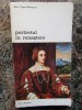 Portretul in Renastere - John Pope-Hennessy, Editura Meridiane 1976, Carte Istoria Artei