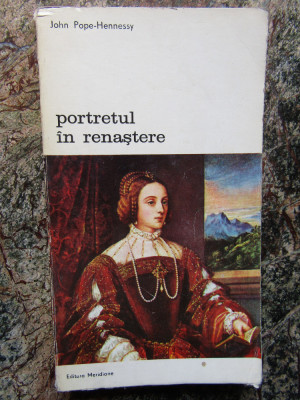 Portretul in renastere- John Pope-Hennessy foto