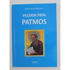 PELERIN PRIN PATMOS de SORIN IOAN BOLDEA , 2018