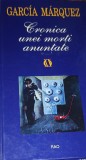 CRONICA UNEI MORTI ANUNTATE Gabriel Garcia Marquez