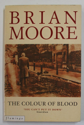 THE COLOUR OF BLOOD by BRIAN MOORE , 1994 foto