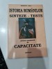 Istoria rom&acirc;nilor, sinteze-teste