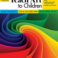 How to Teach Art to Children, Grades 1-6