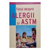 Chris Corrigan - Totul despre alergii si astm (Editia: 2008)