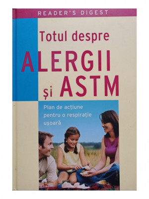 Chris Corrigan - Totul despre alergii si astm (2008) foto
