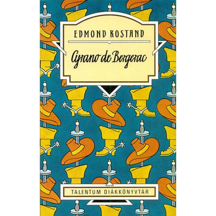 Cyrano de Bergerac - Edmond Rostand