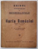 GHIDUL TURISTULUI SI AUTOMOBILISTULUI - HARTA ROMANIEI, COMPLETA - M.D. MOLDOVEANU