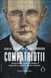Compatrioții Andrei Soldatov Irina Borogan Istorie Politica Regimuri Autoritariste KGB Paperback Brosat
