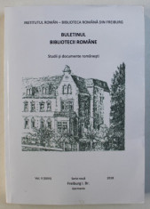 BULETINUL BIBLIOTECII ROMANE - STUDII SI DOCUMENTE ROMANESTI , VOL. V ( XXVI), SERIE NOUA , 2018 , DEDICATIE* foto