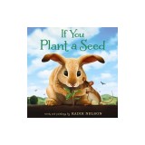 If You Plant a Seed