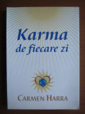 Carmen Harra - Karma de fiecare zi