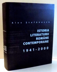 Istoria literaturii romane contemporane 1941-2000 - Alex Stefanescu foto