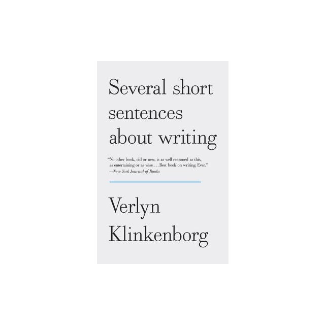 Several Short Sentences about Writing