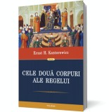 Cele doua corpuri ale regelui - Polirom