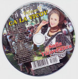 CD Populara: Sofia Vicoveanca - Ca la Vicov ( stare foarte buna, ca nou )