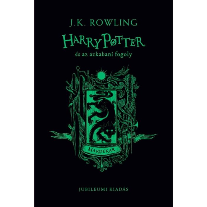 Harry Potter &eacute;s az azkabani fogoly - Mardek&aacute;r - Jubileumi kiad&aacute;s - J. K. Rowling