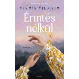 &Eacute;rint&eacute;s n&eacute;lk&uuml;l - Nermin Yildirim